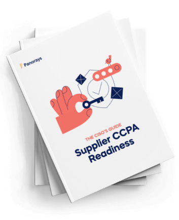 The CISO’s Guide to Supplier CCPA Readiness