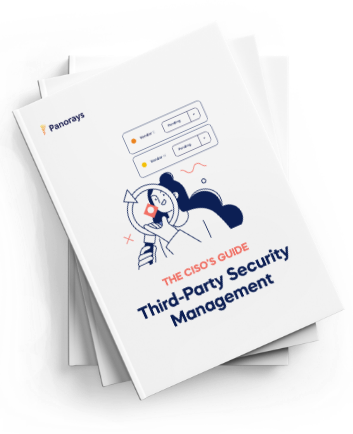 CISOs Guide to Third-Party Security Management