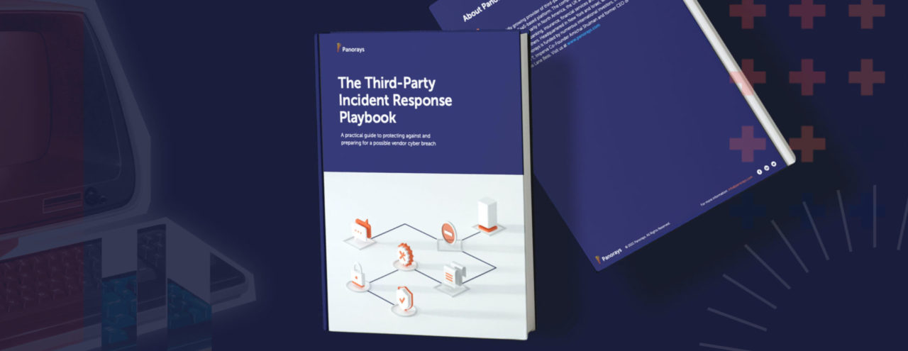 New Guide: Third-Party Incident Response Playbook