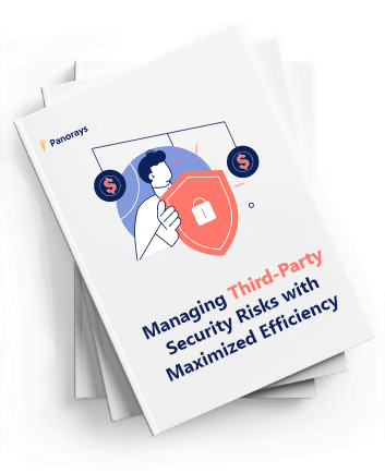 Managing Third-Party Security Risks with Maximized Efficiency Guide