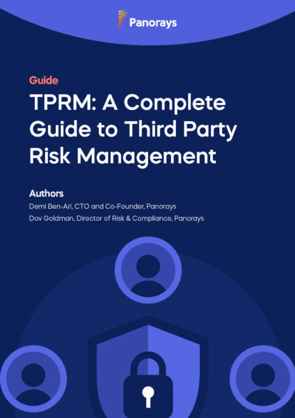 TPRM: A Complete Guide to Third Party Risk Management