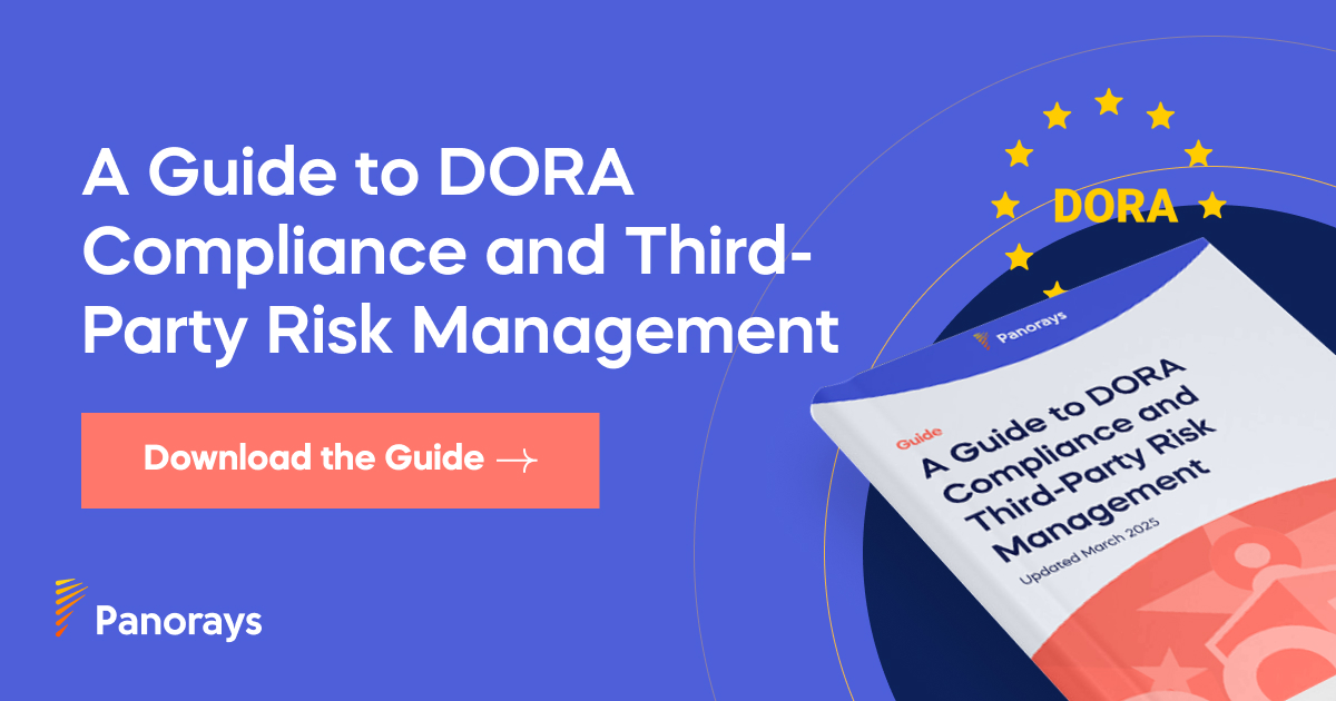 A Guide to DORA Compliance and Third-Party Risk Management | Panorays