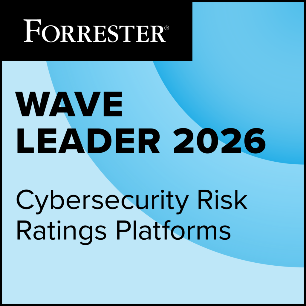 Forrester Wave Leader 2026 - Cybersecurity Risk Ratings Platforms